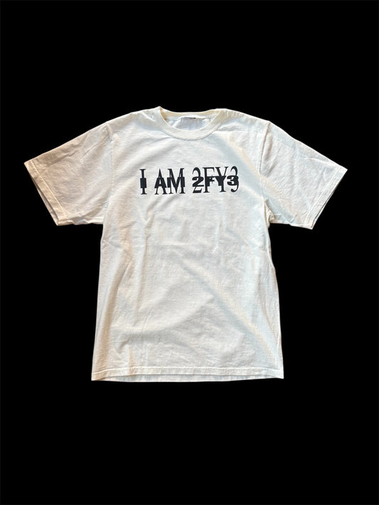 I AM 2FY3 TEE