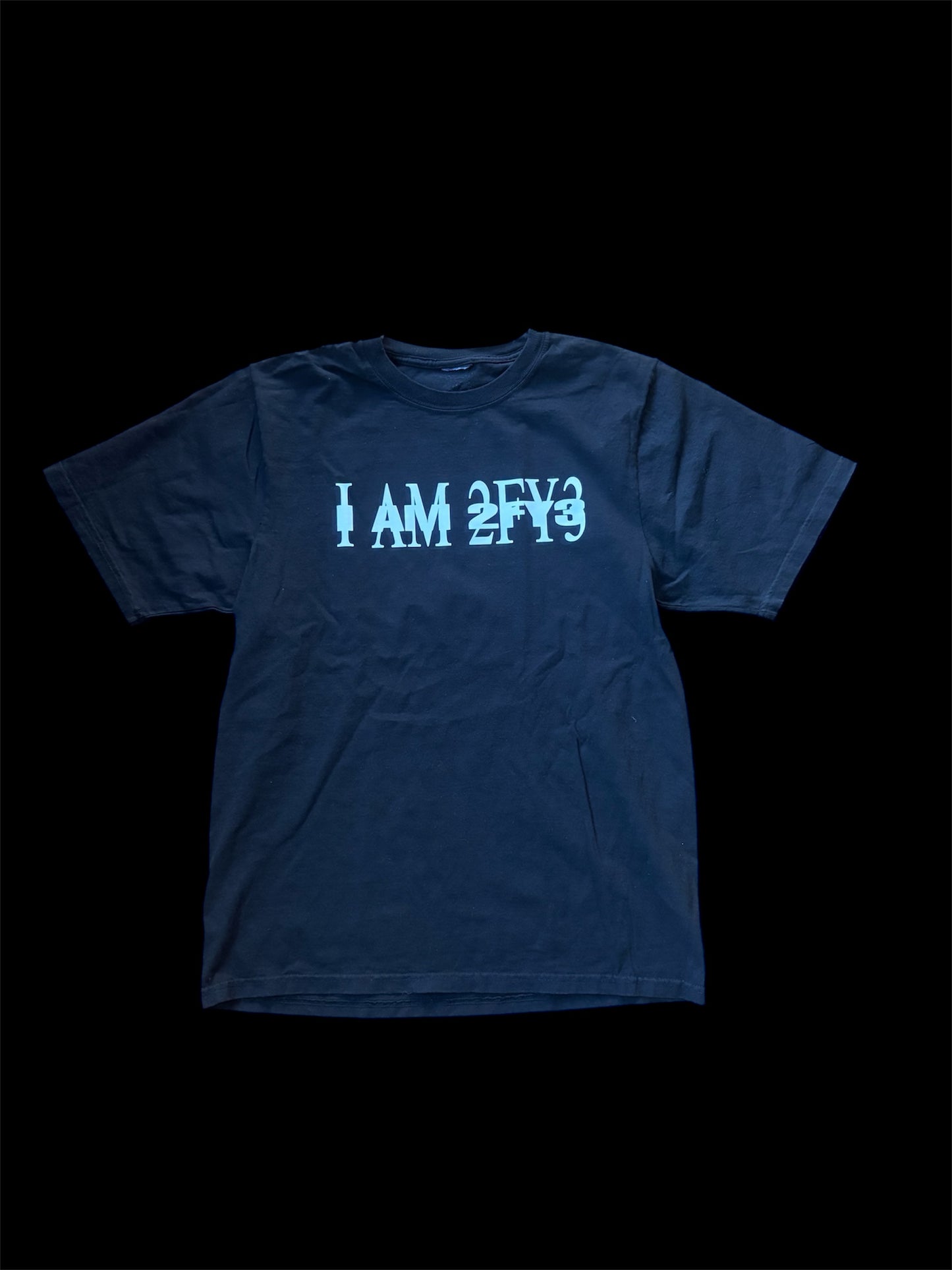 I AM 2FY3 TEE